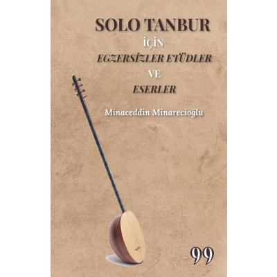 Solo Tanbur İçin Egzersizler Etüdler ve Eserler
