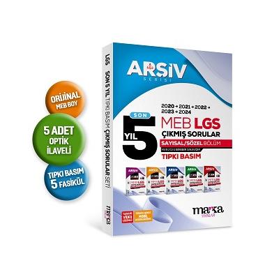 Son 5 Yıl LGS 8. Sınıf ARŞİV Serisi Tıpkı Basım Fasikül Fasikül Çıkmış Sorular Tamamı Video Çözümlü