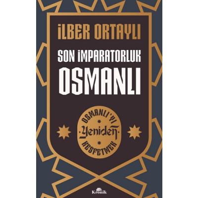 Son İmparatorluk Osmanlı