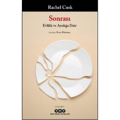 Sonrası Evlilik ve Ayrılığa Dair