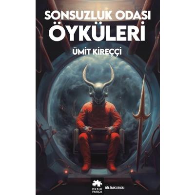 Sonsuzluk Odası Öyküleri