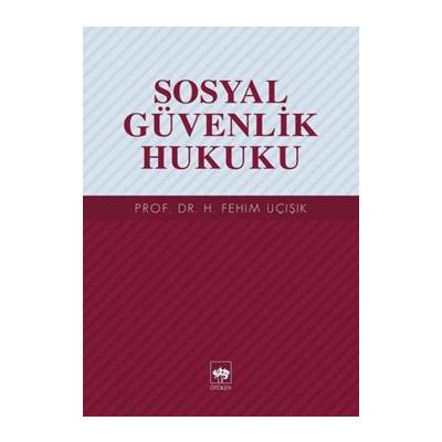 Sosyal Güvenlik Hukuku