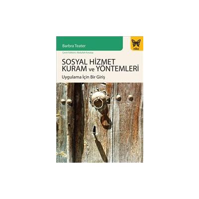 Sosyal Hizmet Kuram ve Yöntemleri