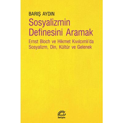 Sosyalizmin Definesini Aramak