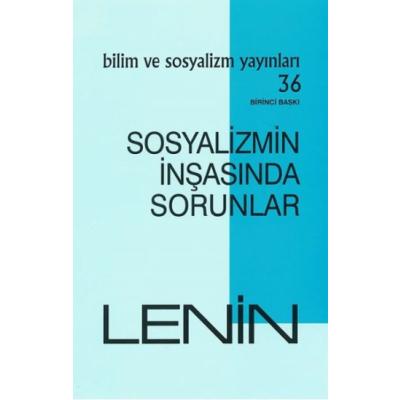Sosyalizmin İnşasında Sorunlar