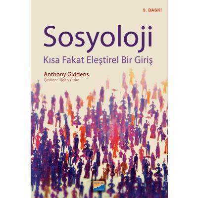 Sosyoloji - Kısa Fakat Eleştirel Bir Giriş
