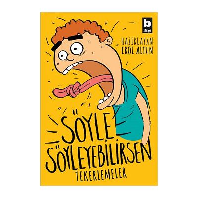 Söyle Söyleyebilirsen - Tekerlemeler