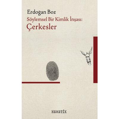 Söylemsel Bir Kimlik İnşası