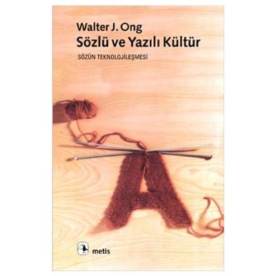 Sözlü ve Yazılı Kültür