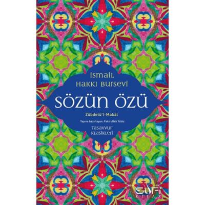 Sözün Özü - Zübdetü'l-Makal