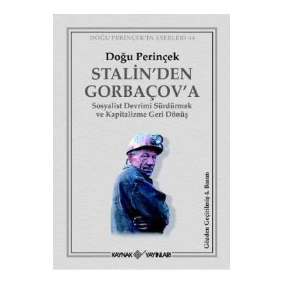 Stalin’den Gorbaçov’a