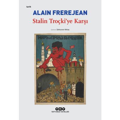 Stalin Troçki’ye Karşı