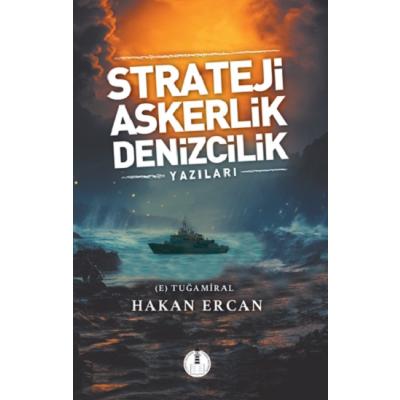 Strateji, Askerlik, Denizcilik Yazıları