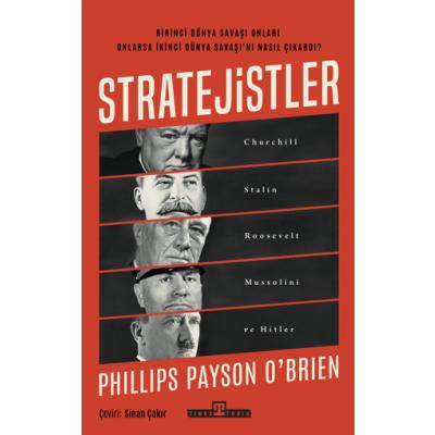 Stratejistler: Churchill, Stalin, Roosevelt, Mussolini ve Hitler