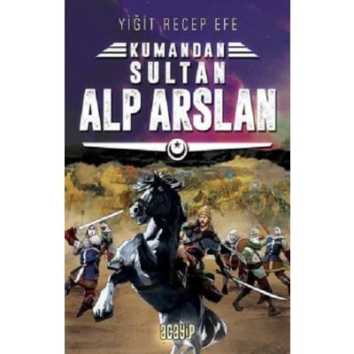 Sultan Alp Arslan: Kumandan 3
