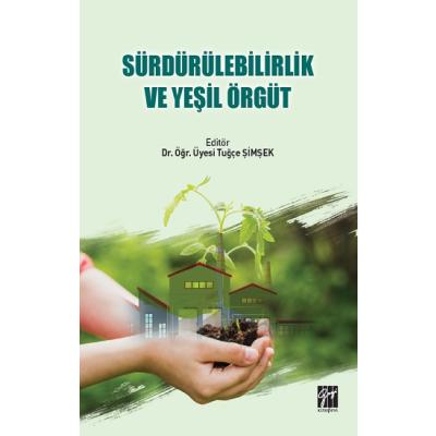 Sürdürülebilirlik ve Yeşil Örgüt