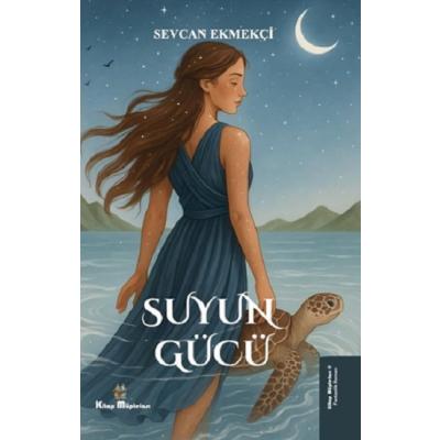 Suyun Gücü