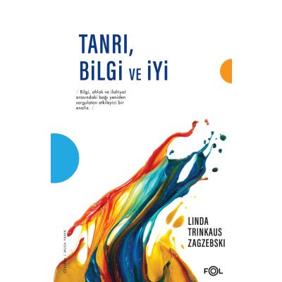 Tanrı , Bilgi ve İyi