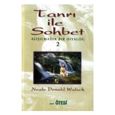 Tanrı ile Sohbet - Alışılmadık Bir Diyalog 2