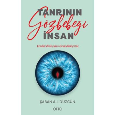 Tanrı'nın Gözbebeği İnsan