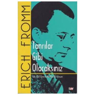 Tanrılar Gibi Olacaksınız