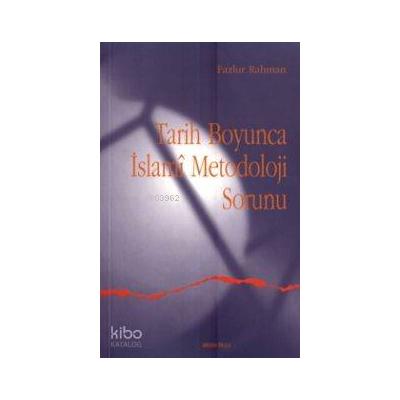 Tarih Boyunca İslami Metodoloji