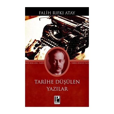 Tarihe Düşülen Yazılar