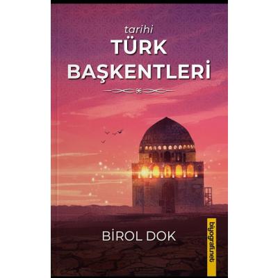 Tarihi Türk Başkentleri