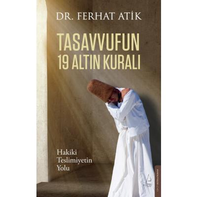 Tasavvufun 19 Altın Kuralı