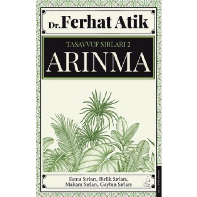 Tasavvufun Sırları 2 - Arınma