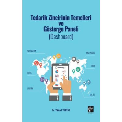 Tedarik Zincirinin Temelleri ve Gösterge Paneli