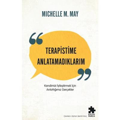 Terapistime Anlatamadıklarım