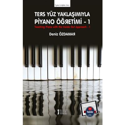 Ters Yüz Yaklaşımıyla Piyano Öğretimi -1
