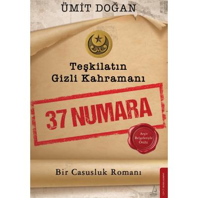 Teşkilatın Gizli Kahramanı–37 Numara