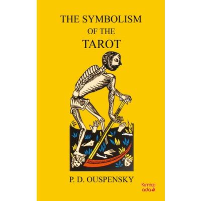 The Symbolism Of The Tarot
