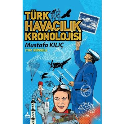 THK - Türk Havacılık Kronolojisi