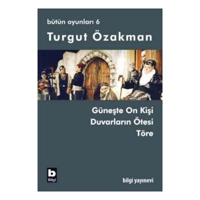 Turgut Özakman Bütün Oyunları 6