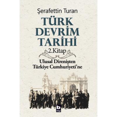Türk Devrim Tarihi - 2. Kitap
