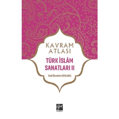Türk İslam Sanatları II