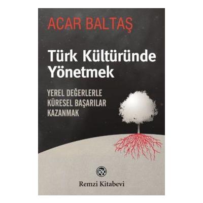 Türk Kültüründe Yönetmek