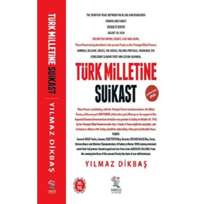 Türk Milletine Suikast