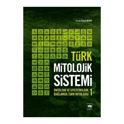 Türk Mitolojik Sistemi 1