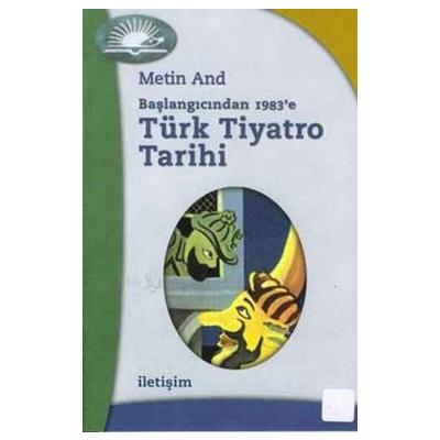 Türk Tiyatro Tarihi: Başlangıcından 1983'e