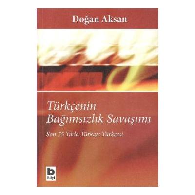 Türkçenin Bağımsızlık Savaşımı