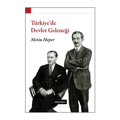 Türkiye’de Devlet Geleneği