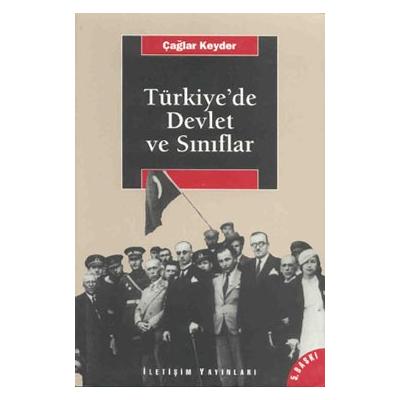 Türkiye'de Devlet ve Sınıflar