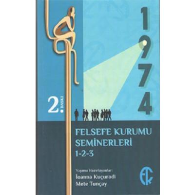 Türkiye Felsefe Kurumu Seminerleri 1-2-3
