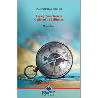 Türkiye'nin Turizm Gelişimi ve Eğilimler