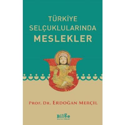 Türkiye Selçuklularında Meslekler