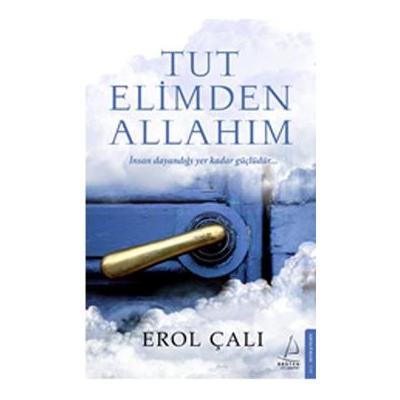 Tut Elimden Allahım